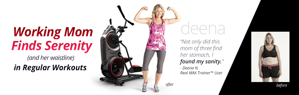 How One Mom Changed Her Life With BowFlex Max Trainer Workouts