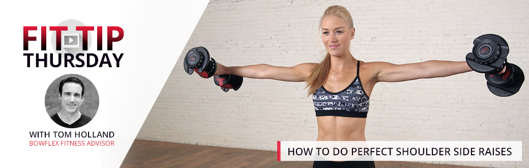 How to do Perfect Shoulder Side Raises
