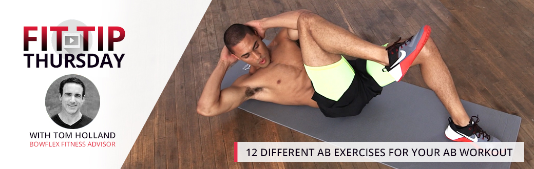 12 Different Ab Exercises for Your Ab Workout