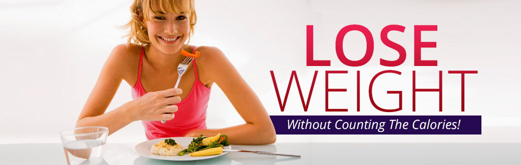 Lose Weight Without Counting Calories