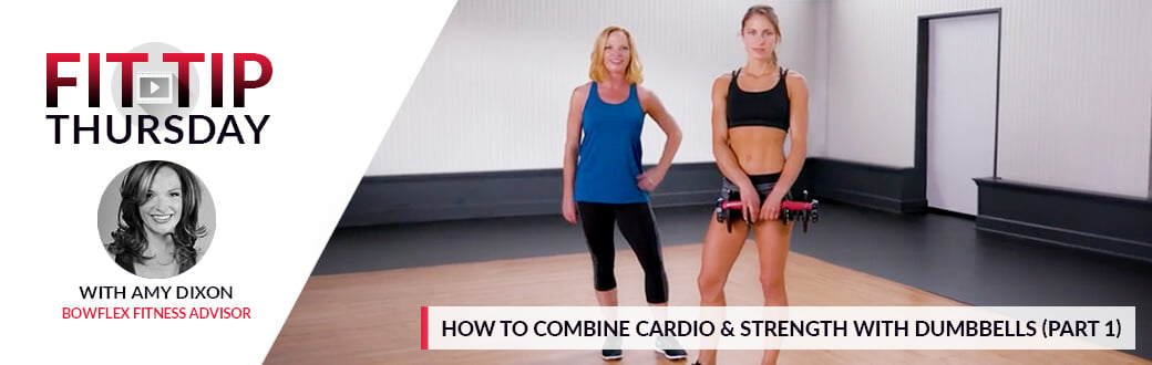 Fit Tip Thursday How to Combine Cardio and Strength with Dumbbells - Part 1