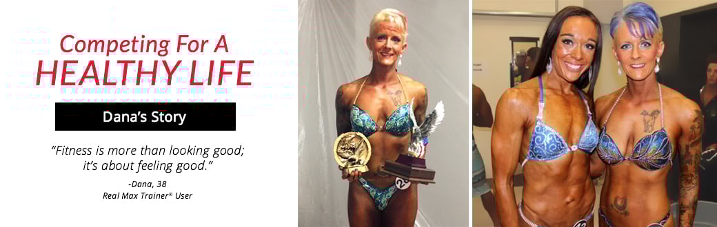 Dana's Story Competing for a Healthy Life