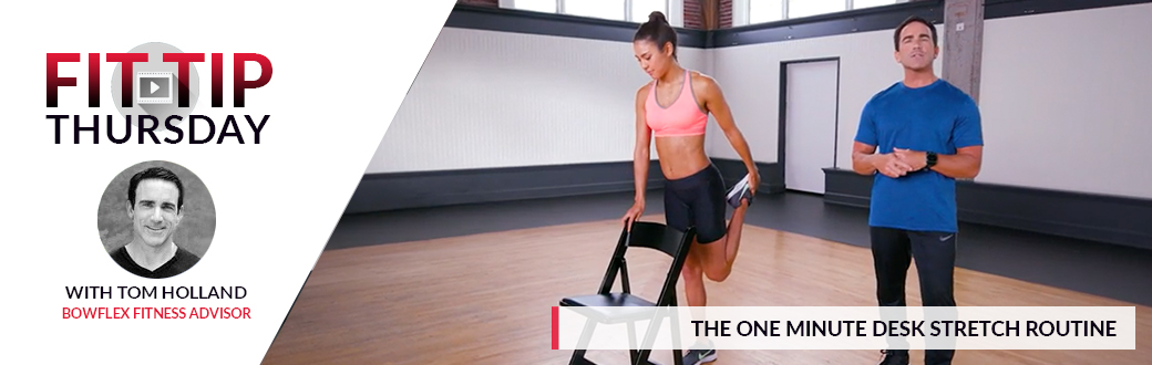 Fit Tip Thursday: The One Minute Desk Stretch Routine