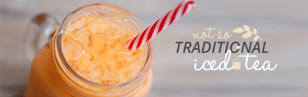 Not So Traditional Iced Tea