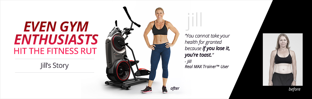 Jill's Story: Even Gym Enthusiasts Hit the Fitness Rut