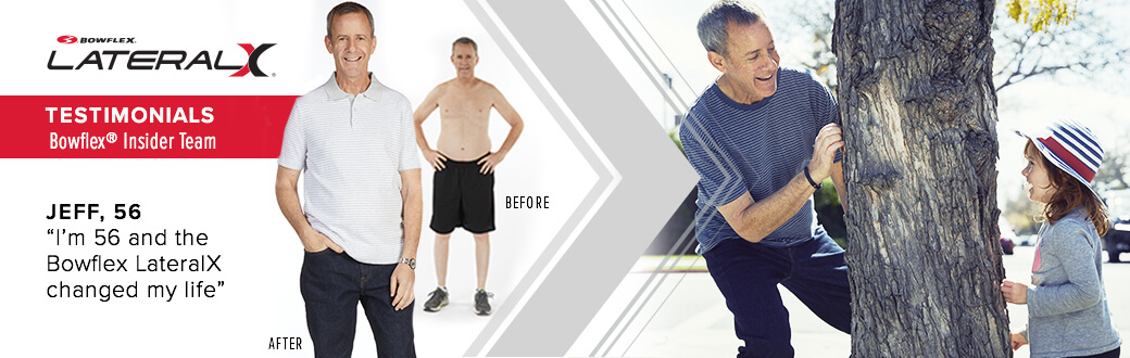 Lateralx Testimonial: “I’M 56 And The Bowflex Lateralx Changed My Life”