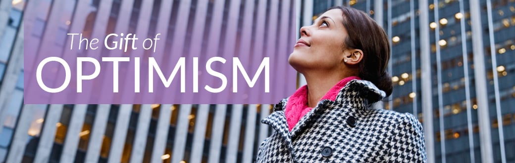 The Gift of Optimism