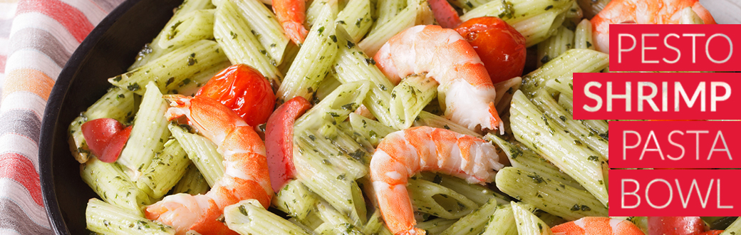 Pesto Shrimp Pasta Bowl