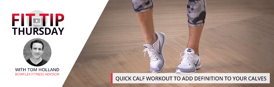 Quick Calf Workout to Add Definition to Your Calves