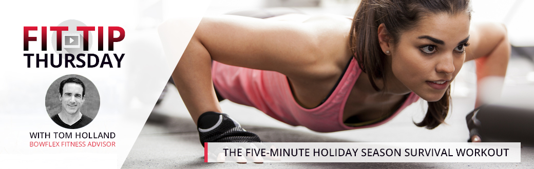 The Five-Minute Holiday Season Survival Workout